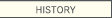 HISTORY